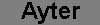 AYTER