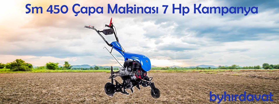 sm 450 çapa makinası